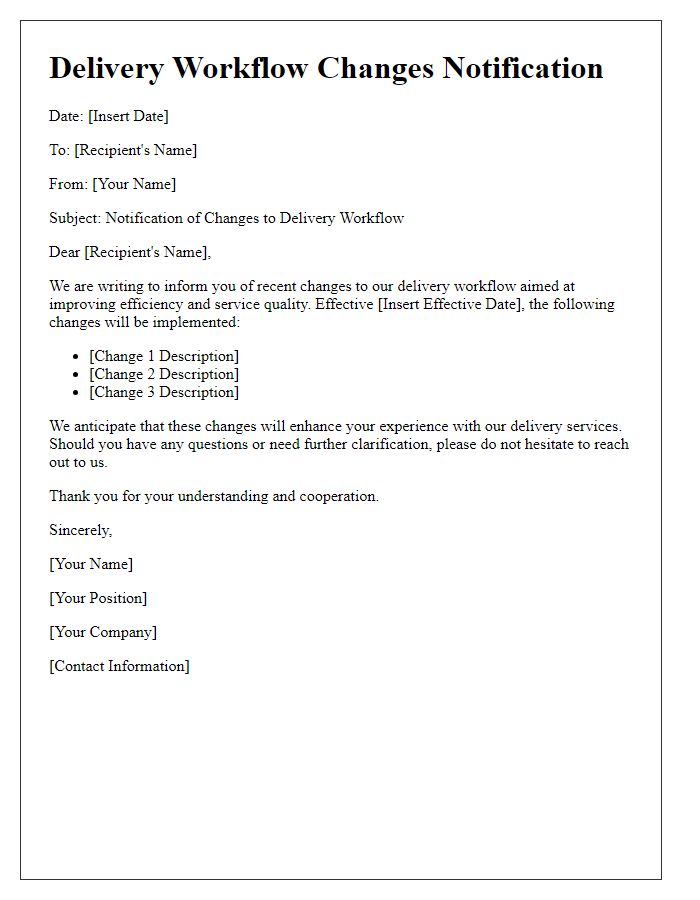 Letter template of Delivery Workflow Changes Notification