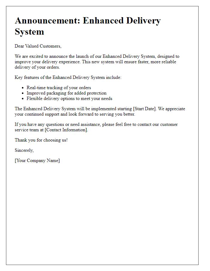 Letter template of Enhanced Delivery System Announcement