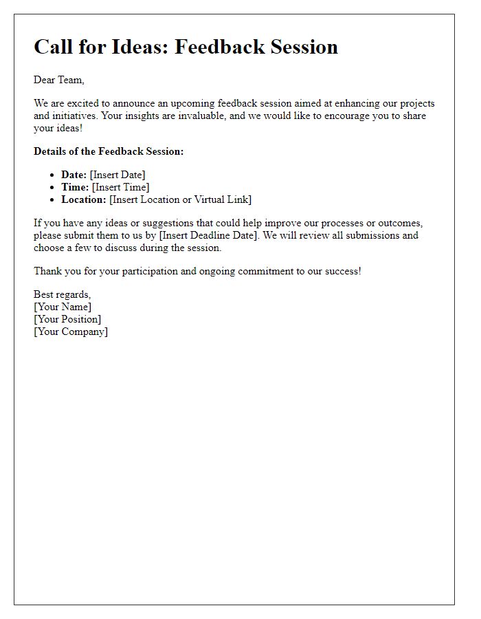 Letter template of Call for Ideas during Feedback Session