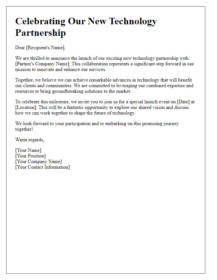 Letter template of celebrating the launch of our technology partnership.