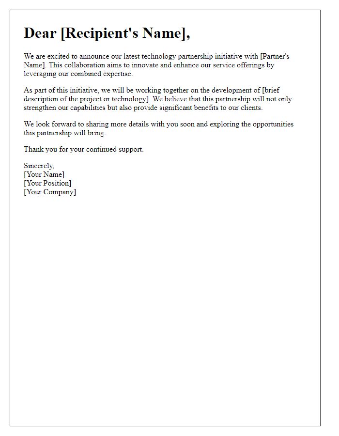 Letter template of revealing our latest technology partnership initiative.