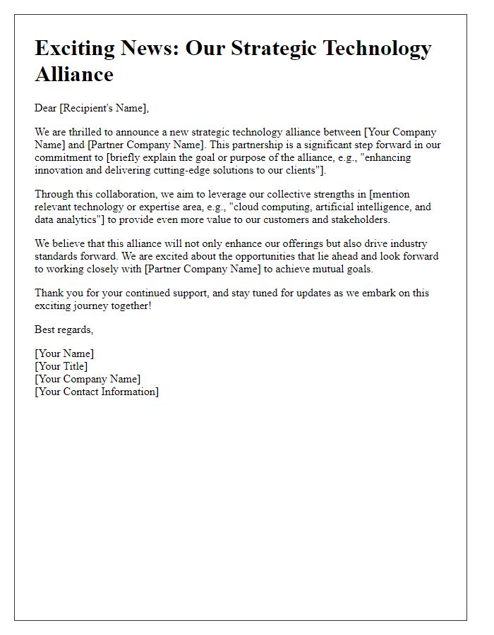 Letter template of sharing the news of our strategic technology alliance.