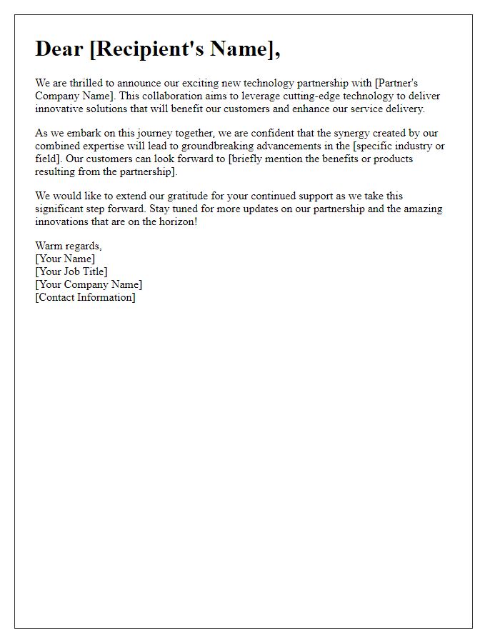 Letter template of unveiling our exciting new technology partnership.