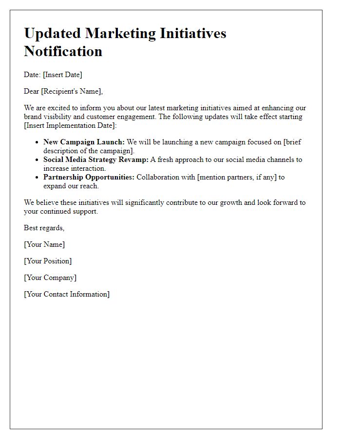 Letter template of Updated Marketing Initiatives Notification