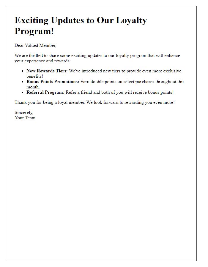 Letter template of sharing updates on our loyalty program offerings