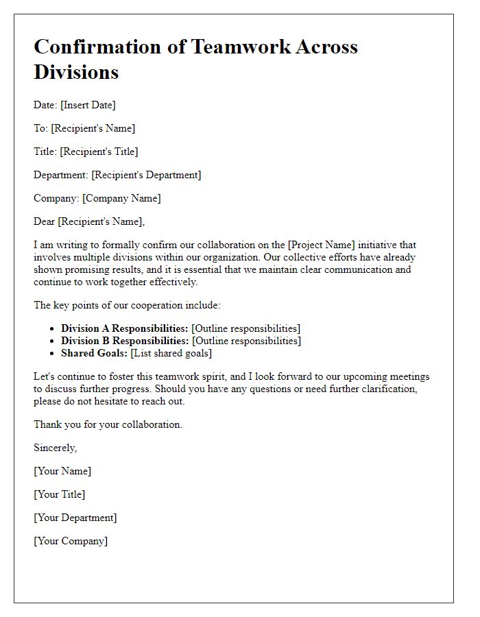 Letter template of confirming teamwork across divisions.