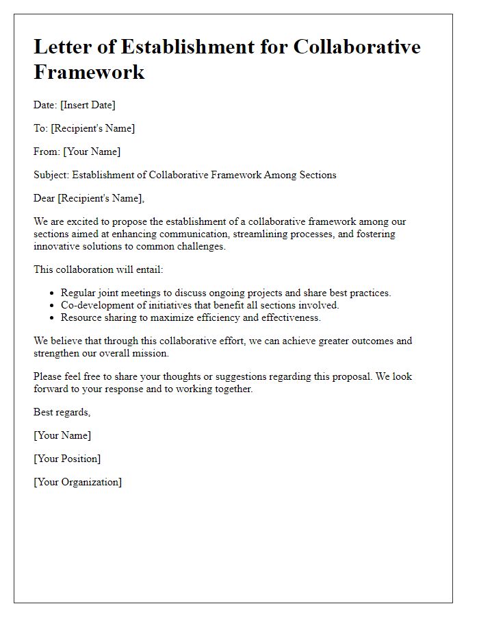 Letter template of establishing a collaborative framework among sections.