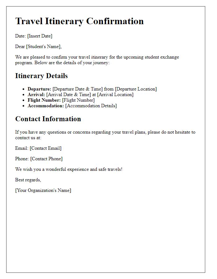 Letter template of travel itinerary confirmation for student exchange program.