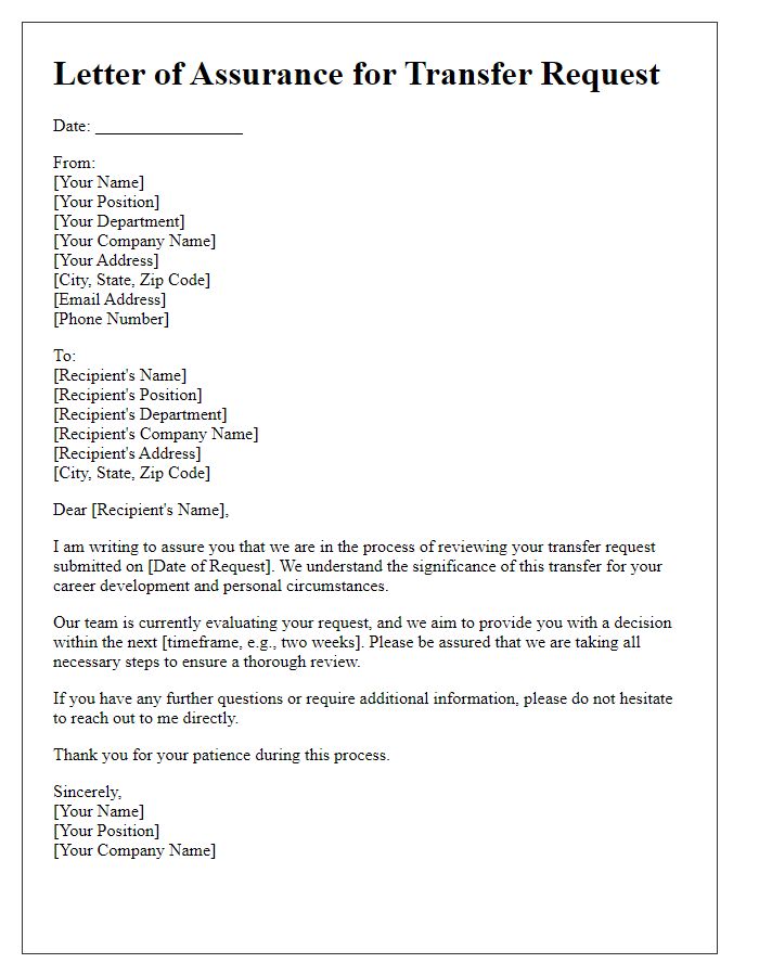 Letter template of assurance for processing your transfer request.