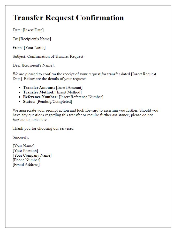 Letter template of receipt for your transfer request confirmation.