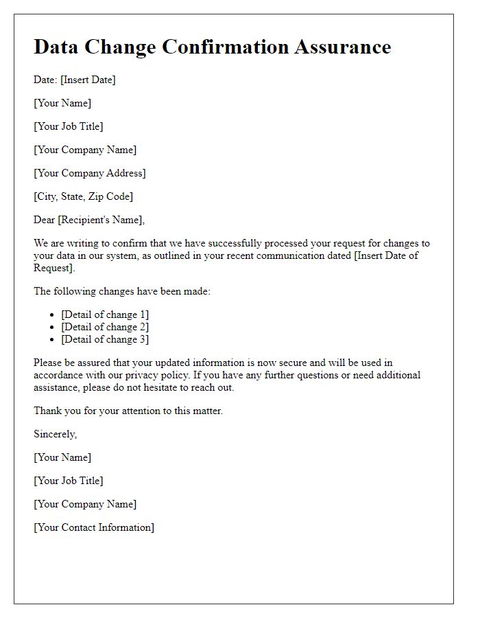 Letter template of assurance regarding data change confirmation