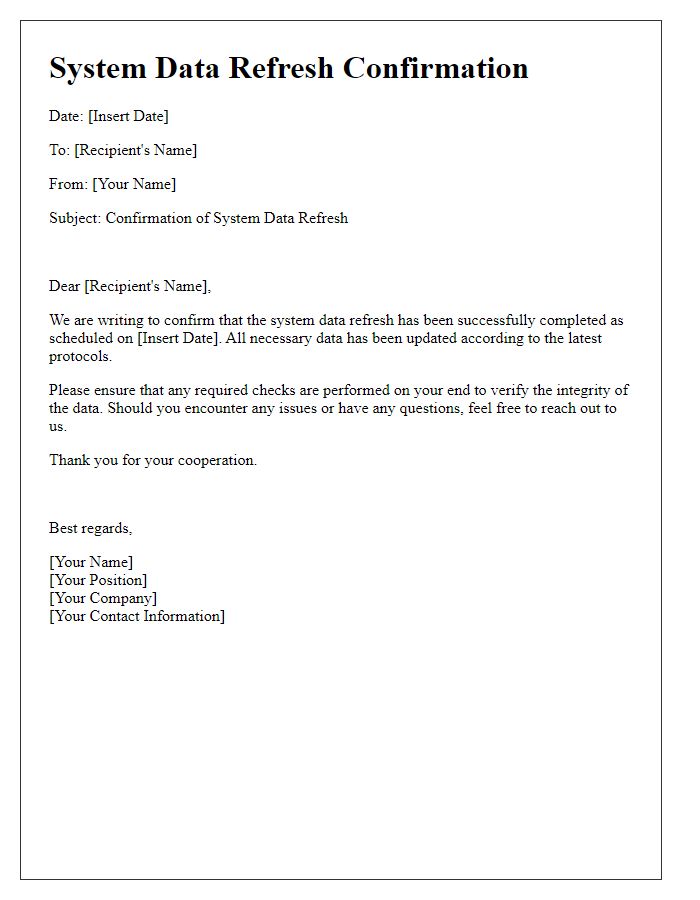 Letter template of confirmation for system data refresh