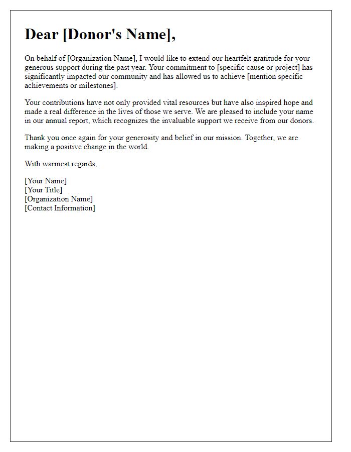 Letter template of charitable support appreciation for annual report inclusion.