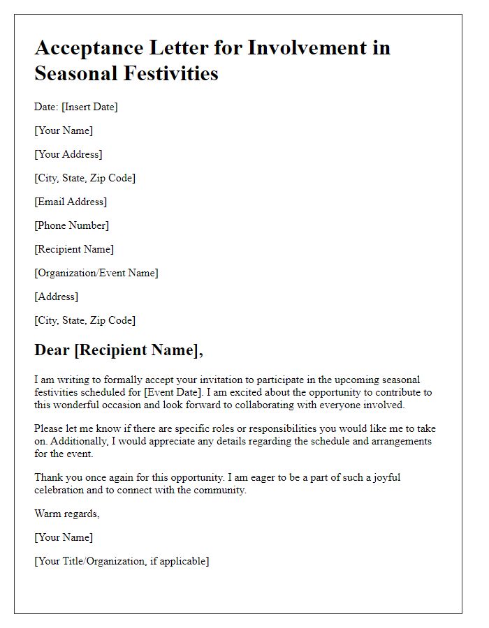 Letter template of acceptance for involvement in seasonal festivities.