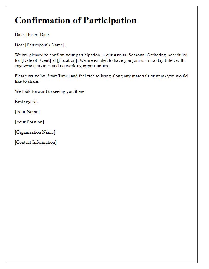Letter template of confirmation for participation in annual seasonal gathering.