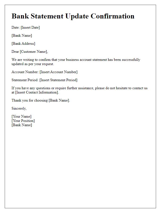 Letter template of bank statement update confirmation for business account.