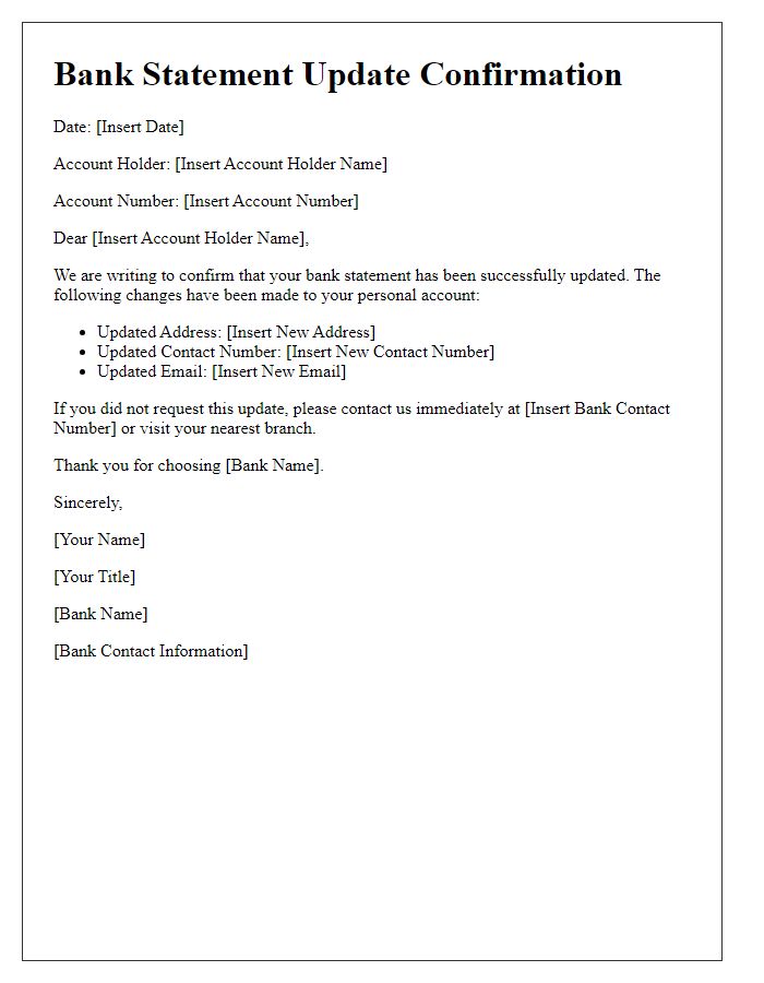 Letter template of bank statement update confirmation for personal account.