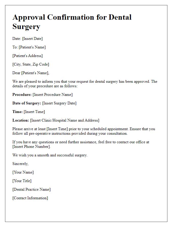 Letter template of approval confirmation for dental surgery.