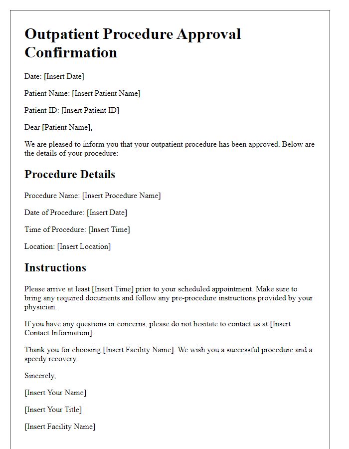 Letter template of outpatient procedure approval confirmation.