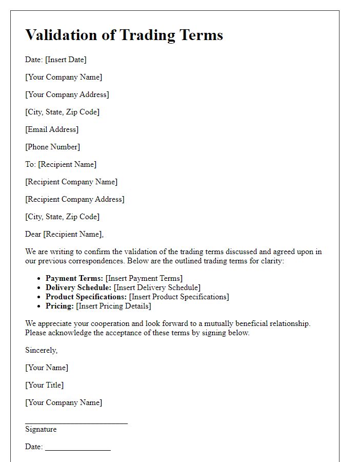 Letter template of validation for trading terms