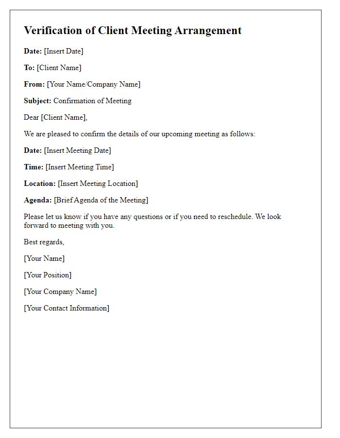 Letter template of verification for client meeting arrangement