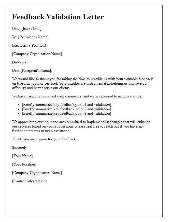 Letter template of validation for feedback received.