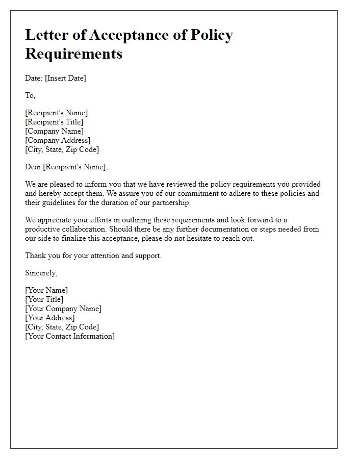 Letter template of acceptance of policy requirements