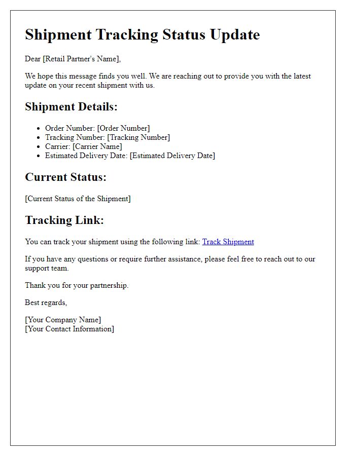 Letter template of shipment tracking status for retail partners