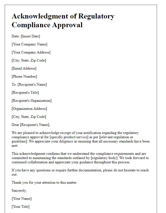 Letter template of Acknowledgment of Regulatory Compliance Approval