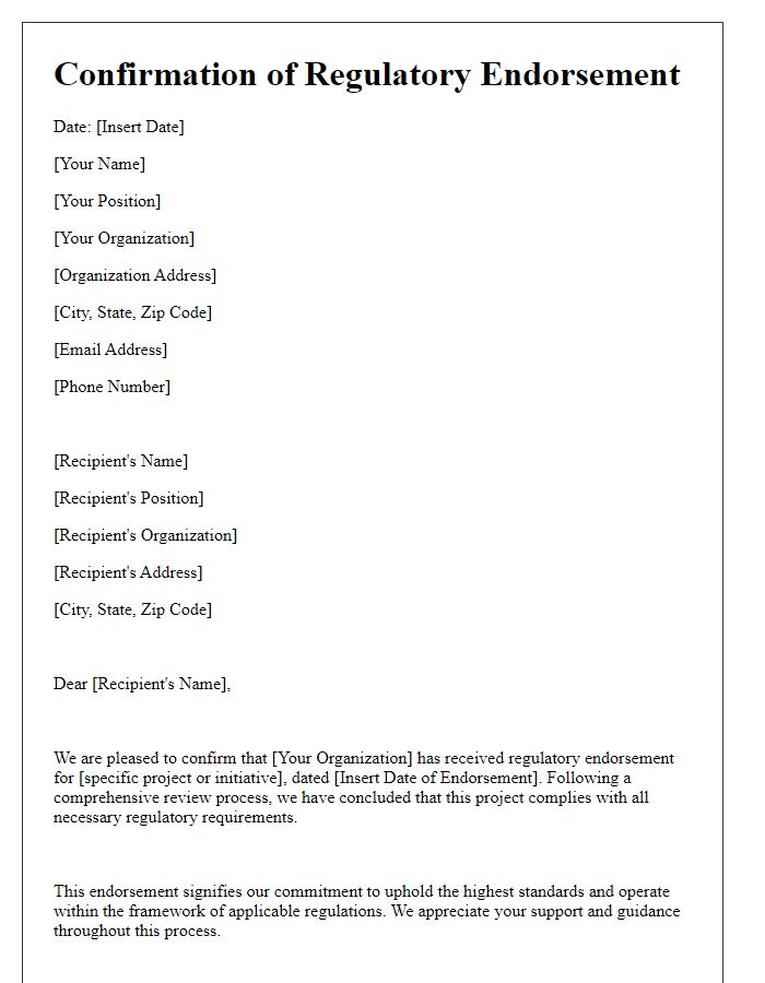 Letter template of Confirmation of Regulatory Endorsement