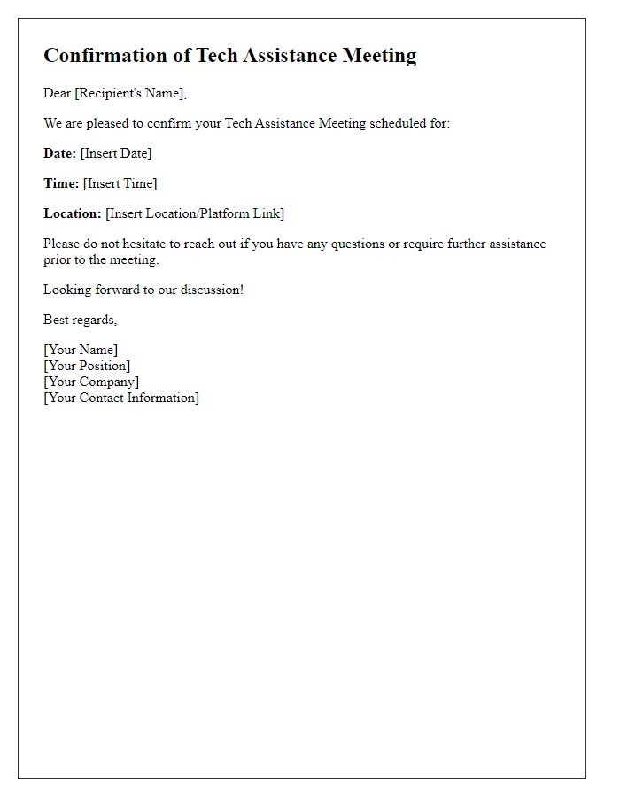 Letter template of confirmation for tech assistance meeting