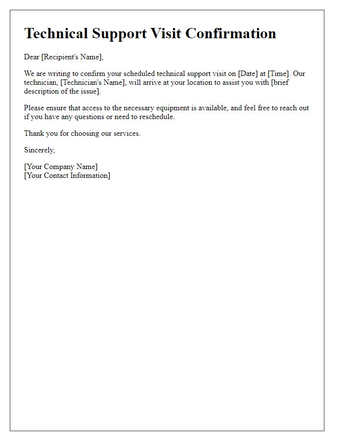 Letter template of scheduled technical support visit