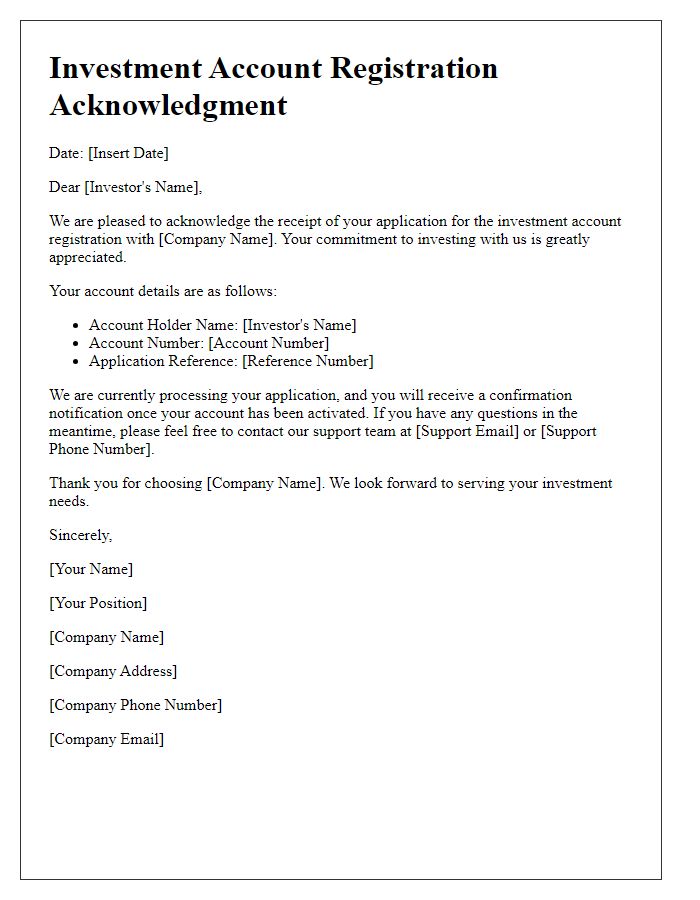 Letter template of acknowledgment for investment account registration.