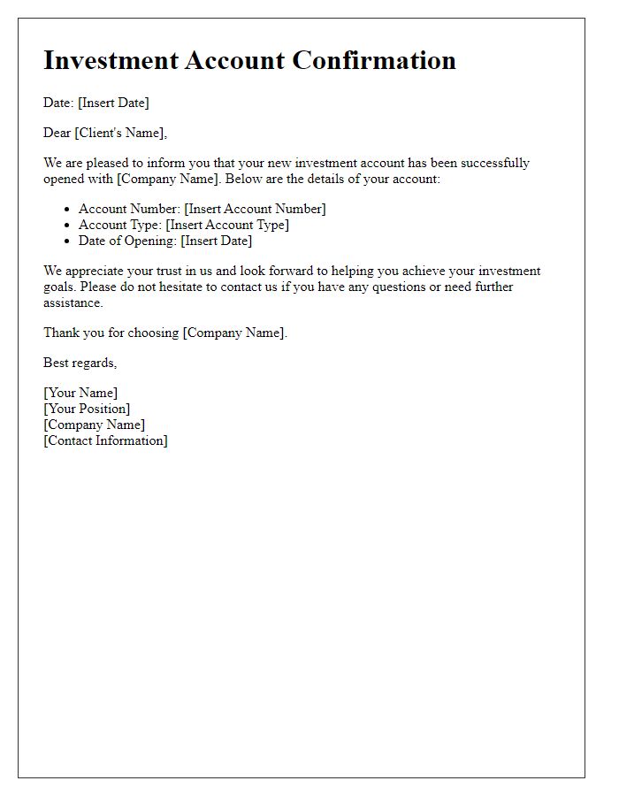 Letter template of confirmation for your new investment account.