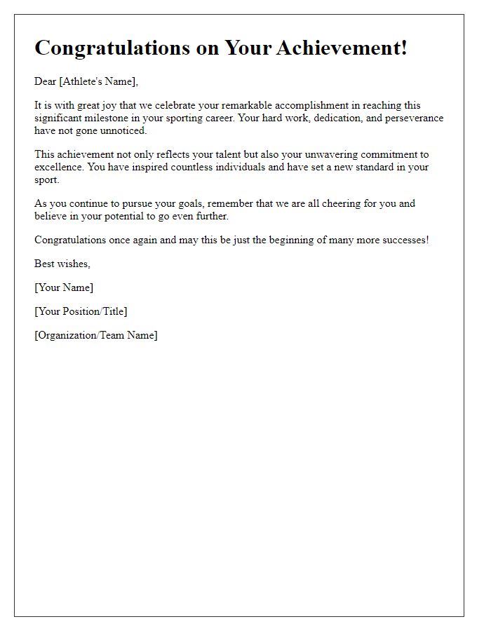 Letter template of celebration for achieving a milestone in a sporting career.