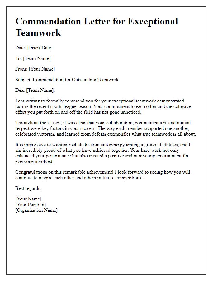 Letter template of commendation for exceptional teamwork in a sports league.