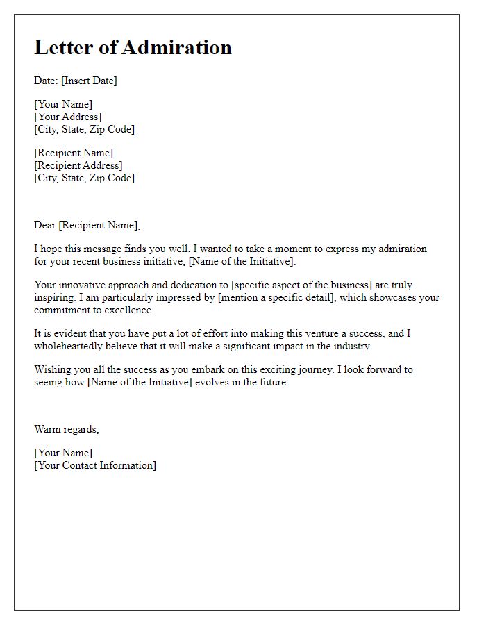 Letter template of admiration for your new business initiative.