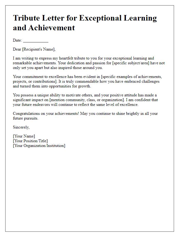 Letter template of tribute for exceptional learning and achievement