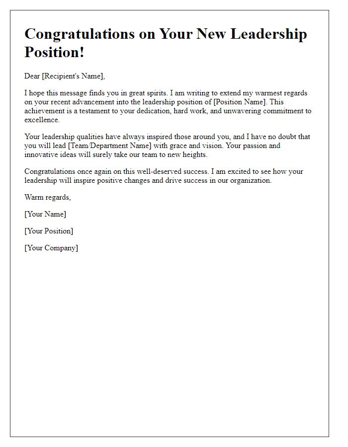 Letter template of warm regards for your advancement into a leadership position.