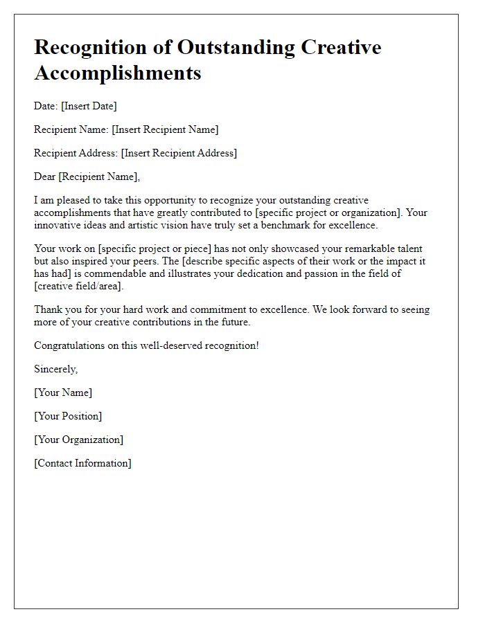 Letter template of recognition for outstanding creative accomplishments.