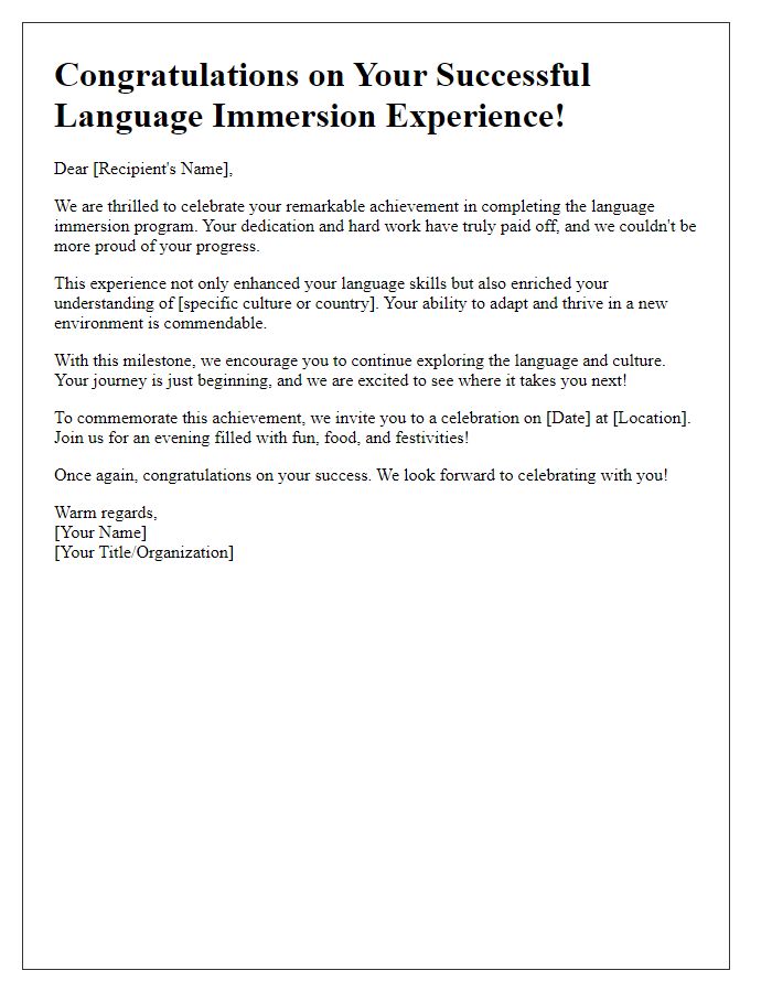 Letter template of celebration for a successful language immersion experience.