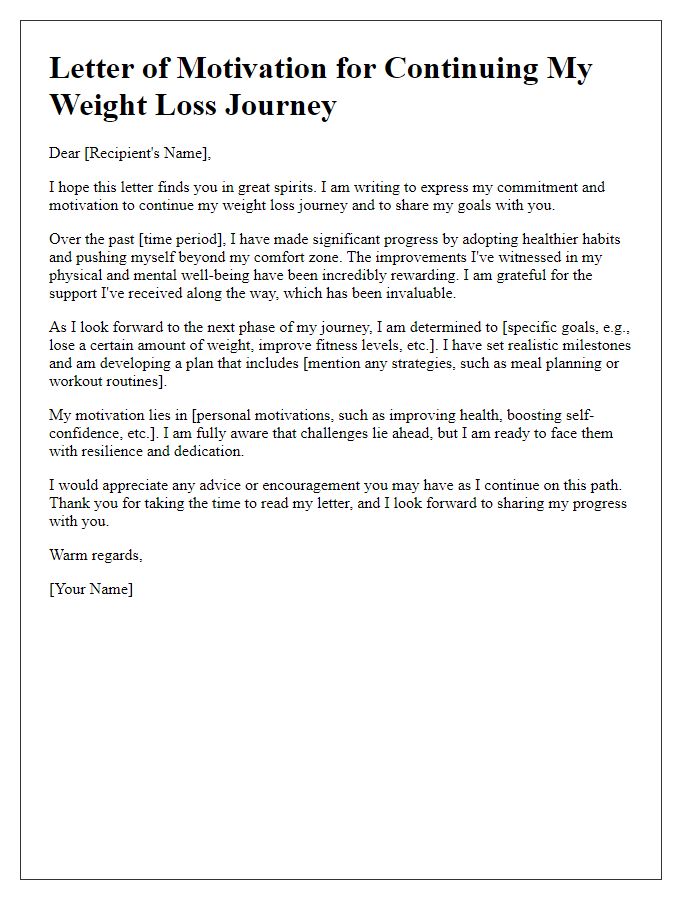 Letter template of motivation for continuing your weight loss journey.