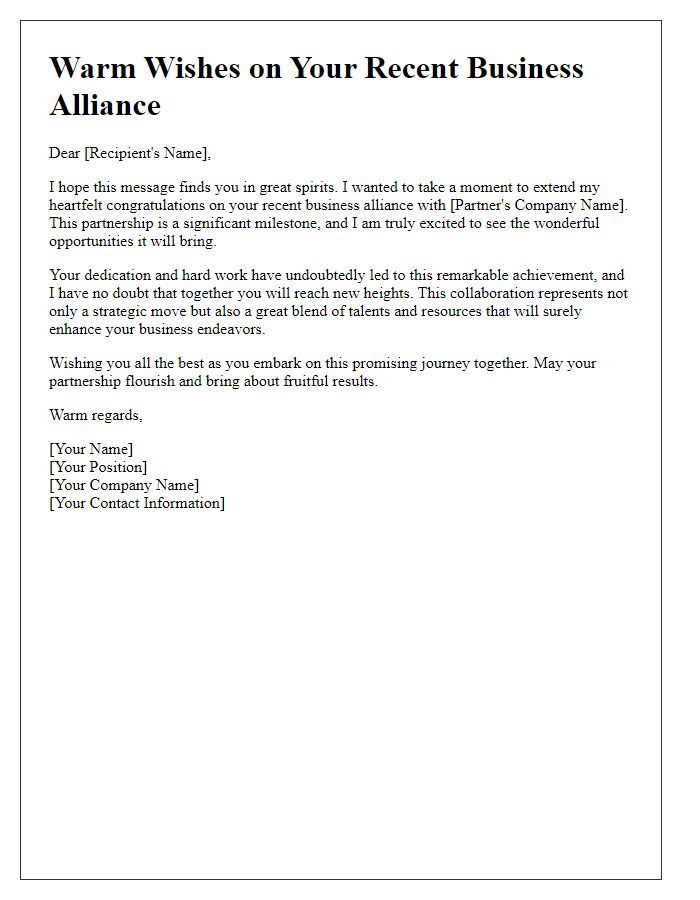 Letter template of warm wishes on your recent business alliance.