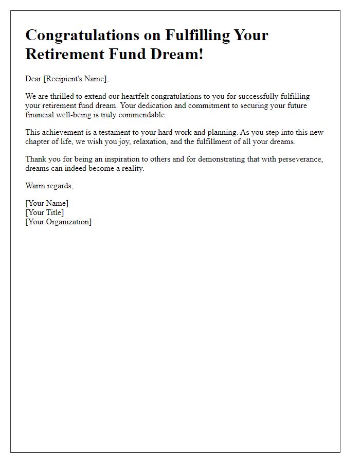 Letter template of recognition for fulfilling your retirement fund dream