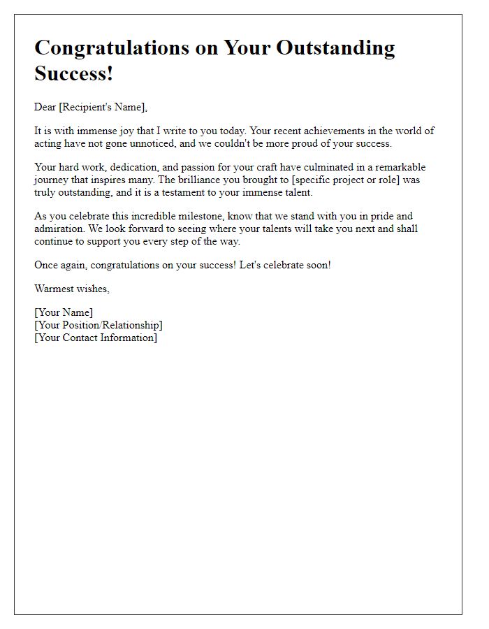 Letter template of celebration for your outstanding success in acting.