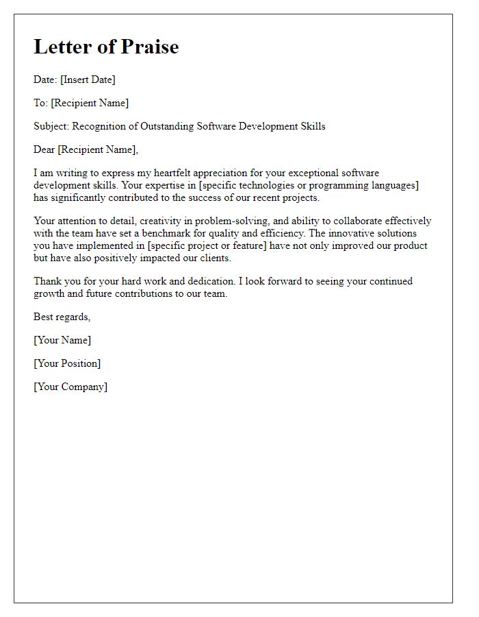 Letter template of praise for outstanding software development skills.