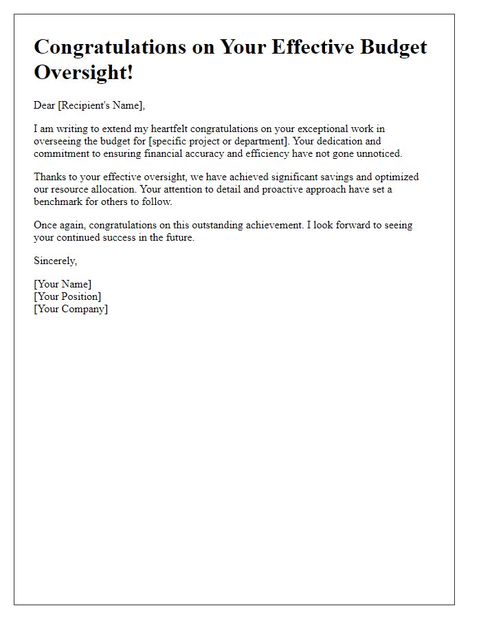 Letter template of congratulations for effective budget oversight.