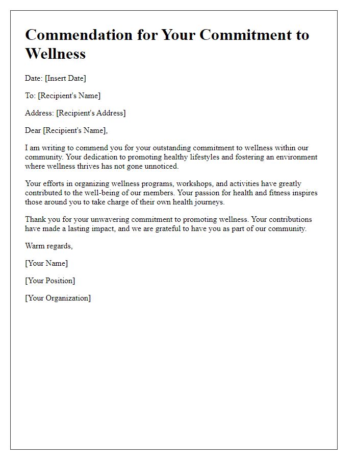 Letter template of commendation for your commitment to wellness.