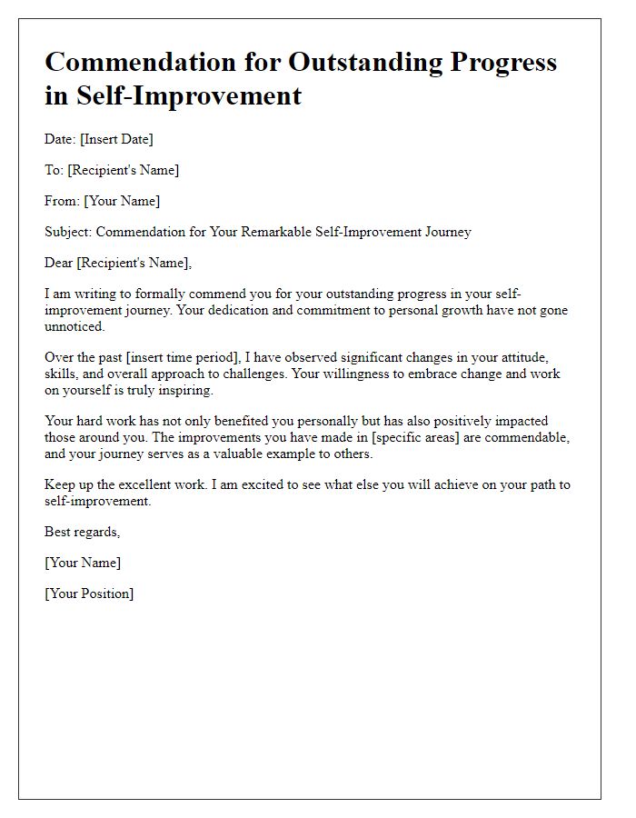 Letter template of commendation for your outstanding progress in self-improvement.