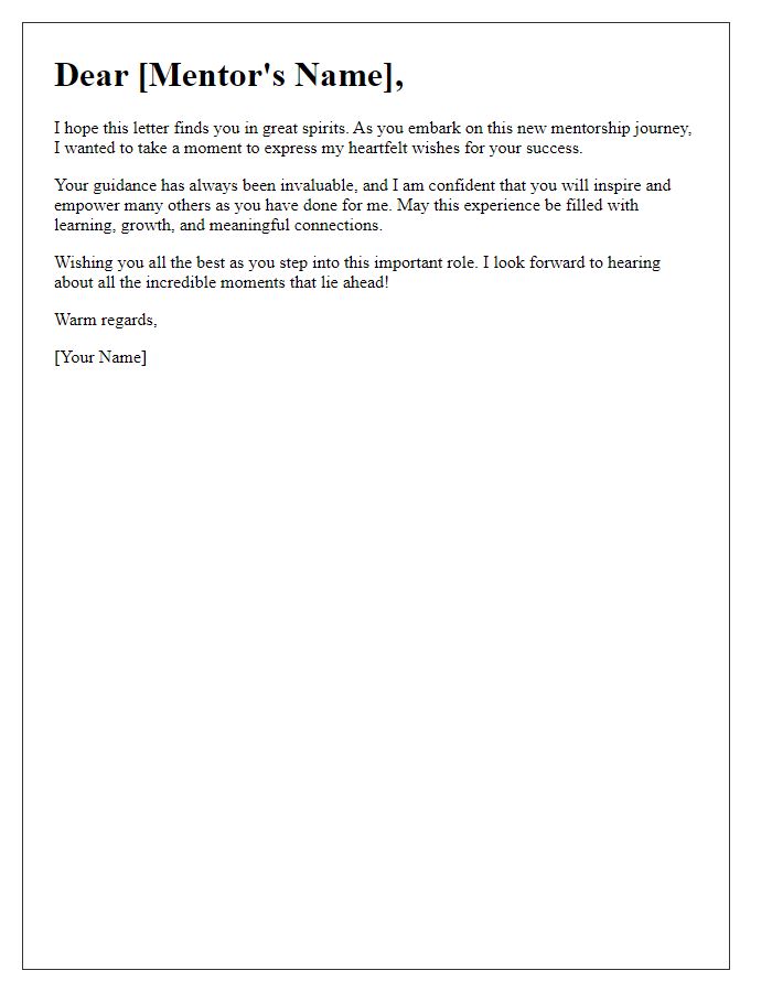 Letter template of well wishes for your mentorship journey.